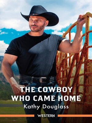 cover image of The Cowboy Who Came Home